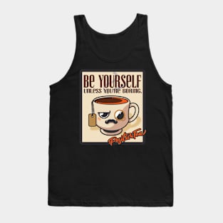 BE YOURSELF Positivitea Tank Top